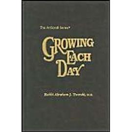 Growing Each Day - Abraham J. Twerski