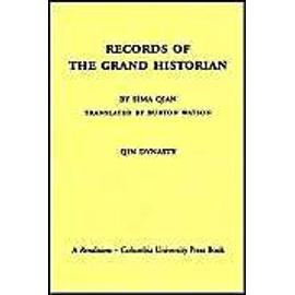 Records Of The Grand Historian - Sima Qian