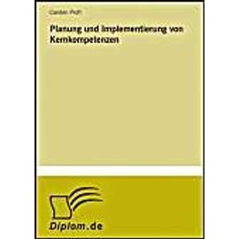 Planung und Implementierung von Kernkompetenzen - Carsten Proft