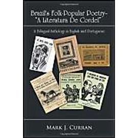 Brazil's Folk-Popular Poetry - A Literatura de Cordel - Collectif