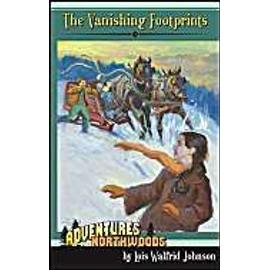 The Vanishing Footprints - Lois Walfrid Johnson