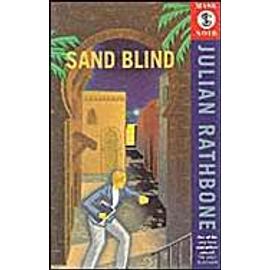 Sand Blind - Julian Rathbone