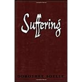 Suffering - Dorothee Soelle
