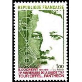 75ème anniversaire de la liaison T.S.F. "Tour Eiffel Panthéon" Eugène Ducretet année 1973 n° 1770 yvert et tellier luxe