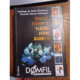 Catalogue de Cotations de Timbres Thématique sur les Fleurs - DOMFIL