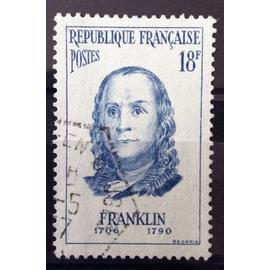 France - Personnages Etrangers - Benjamin Franklin (Physicien Américain) 18f (Superbe N° 1085) Obl - Cote 2,80&euro; - Année 1956 - N12687