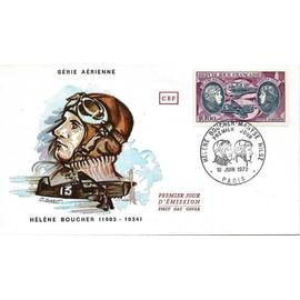 france 1972, très belle enveloppe 1er jour série aérienne, timbre poste aérienne 47, hommage à Hélène Boucher et Maryse Hilsz, état neuf, non close, cote 11 euros.