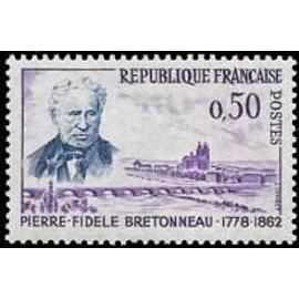 centenaire de la mort du docteur Pierre Fidèle Bretonneau année 1962 n° 1328 yvert et tellier luxe