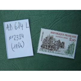 AD 614 L // TIMBRE FRANCE NEUF 1984*N°2324 "Hauterives