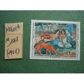 AD 600 A // TIMBRE FRANCE NEUF 1968*N° 1568 " Paul GAUGUIN"Oeuvre