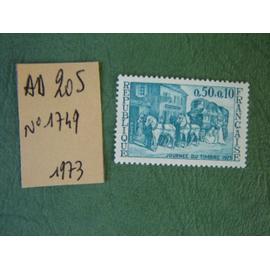 AD 205 // TIMBRE FRANCE NEUF 1973*N° 1749 " Journée du timbre-relais de poste