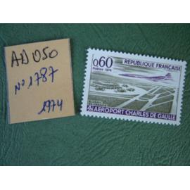 AD 050 // TIMBRE FRANCE NEUF 1974*N°1787 "Aéroport Charles de Gaulle