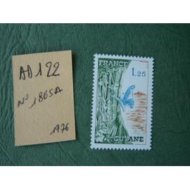 AD 122 // TIMBRE FRANCE NEUF 1976* N° 1865A "" Guyane ""