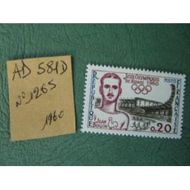 AD 581 D // TIMBRE FRANCE NEUF 1960*N°1265 "J.O ROME 1960 "Jean BOUIN"