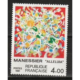 série création philatélique, Alfred MANESSIER, tableau " Alleluia" 1981 n° 2169 neuf**
