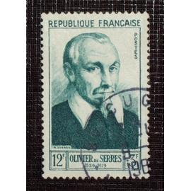 FRANCE N° 946 oblitéré de 1953 - 12f + 3f vert foncé « Olivier de Serres, agronome » - Cote 7 euros