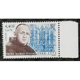 Timbre N° 3349 - 25è anniversaire de la mort du Frère Alfred Stanke - 2000