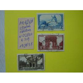 AD 421H // LOT DE 3 Timbres oblitérés France 1929/38 µ N°258 (Arc Triomphe Paris/311 (Moulin A.Daudet /389 (Arc triomphe Orange)