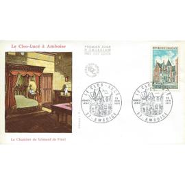 france 1973, belle anveloppe 1er jour, timbre yvert 1759, le clos lucé à amboise, illustration relief - chambre de léonard de vinci.