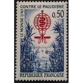 éradication du paludisme année 1962 n° 1338 yvert et tellier luxe