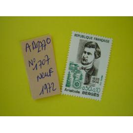 AD 277 O // Timbre neuf France 1972*N°1707 "Aristide Berges"