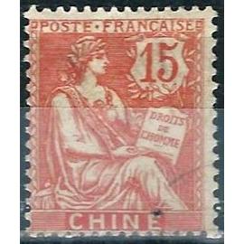 chine 1902 / 1906, bureaux francais, beau timbre yvert 25, type mouchon 15c. rouhe vermillon, libelle "chine", oblitere, TBE.