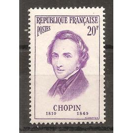 1086 (1956) Série Célébrités Etrangères Frédéric Chopin N** (cote 4,7e) (8596)
