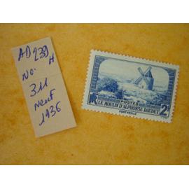 AD 239 H // Timbre France Neuf 1936* N°311" le moulin d