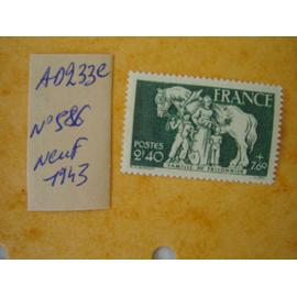 AD 233 C // Timbre France Neuf 1943 *N° 586 " au profit de la famille du prisonnier"