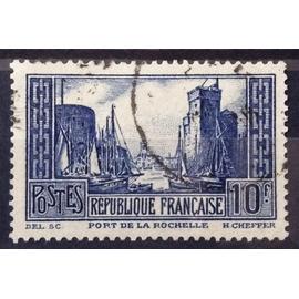 Port de La Rochelle 10f - Type III (E de Postes Sans Crochet Haut + Bas 0 Fermé) - Bleu (Très Joli n° 261) Obl - Cote 7,50&euro; - France Année 1929 - brn83 - N16941
