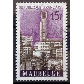 Villes Reconstruites - Maubeuge 15f (Très Joli n° 1153) Obl - France Année 1958 - brn83 - N17681
