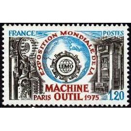 Timbre France 1975 Neuf- Exposition Mondiale De La Machine-Outil - 1.20 Yt 1842
