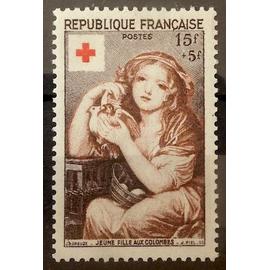 Croix Rouge 1954 - Jeune Fille aux Colombes 15f+5f (Très Joli n° 1007) Neuf* - Cote 10,00&euro; - France Année 1954 - brn83 - N15488