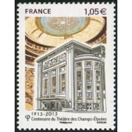 centenaire du théâtre des Champs Elysées à Paris année 2013 n° 4737 yvert et tellier luxe
