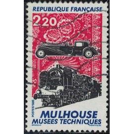 France 1986 Oblitéré Used Mulhouse Musées Techniques Automobile Cité du Train Y&T FR 2450 SU