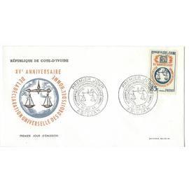 Enveloppe 1er Jour 15ème Anniversaire De La Déclaration Universelle Des Droit De L'Homme Abidjan 10/12/63 timbre n°221