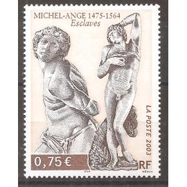 3558 (2003) Esclaves de Michel-Ange N** (cote 1,75e) (0885)