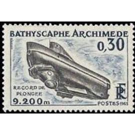 Bathyscaphe "Archimède" année 1963 n° 1368 yvert et tellier luxe