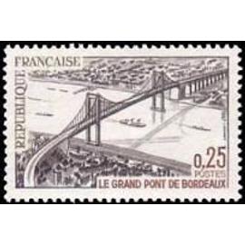 Inauguration du grand pont de Bordeaux année 1967 n° 1524 yvert et tellier luxe