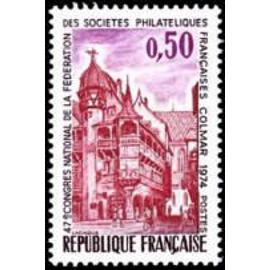 47ème congrès national de la fédération des sociétés philatéliques françaises à Colmar année 1974 n° 1798 yvert et tellier luxe