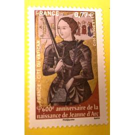 FRANCE année 2012 timbre neuf** N° 4654 600ème ANNIVERSAIRE DE LA NAISSANCE DE JEANNE D