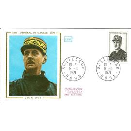 france 1971, très belle enveloppe 1er jour, timbre yvert 1695, le général de gaulle en juin 1940, belle illustration couleur, cachet de lille.
