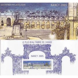 78ème congrès de la fédération française des associations philatéliques à Nancy Place Stanislas 1er le plus beau timbre de l