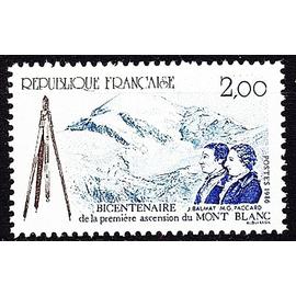 bicentenaire de la première ascension du Mont Blanc par le guide Balmat et le Dr Paccard année 1986 n° 2422 yvert et tellier luxe