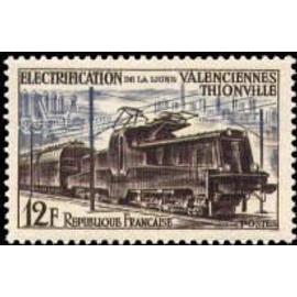électrification de la ligne Valenciennes-Thionville année 1955 n° 1024 yvert et tellier luxe