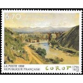 Art : "le pont de Narni" musée du Louvre bicentenaire de la naissance de Jean-Baptiste Corot année 1996 n° 2989 yvert et tellier luxe