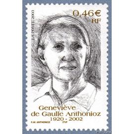 france 2003, très beau timbre neuf** luxe yvert 3544, Geneviève de Gaulle-Anthonioz, résistante, déportée à Ravensbrück, puis militante de la lutte contre la pauvreté, nièce de Charles de Gaulle.